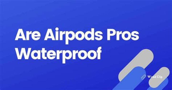 Are AirPods waterproof test?