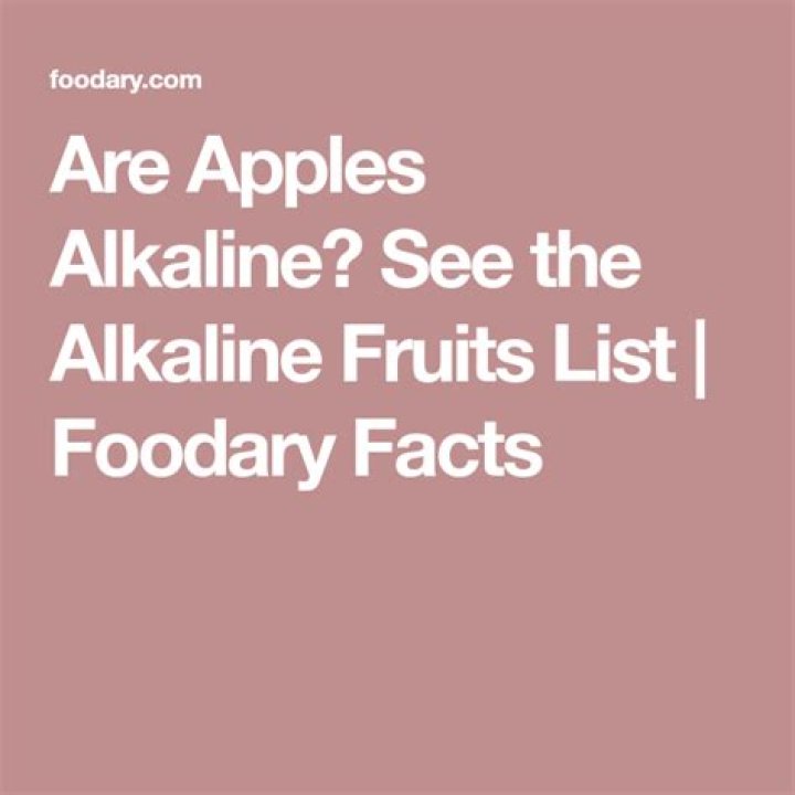 Are apples alkaline?