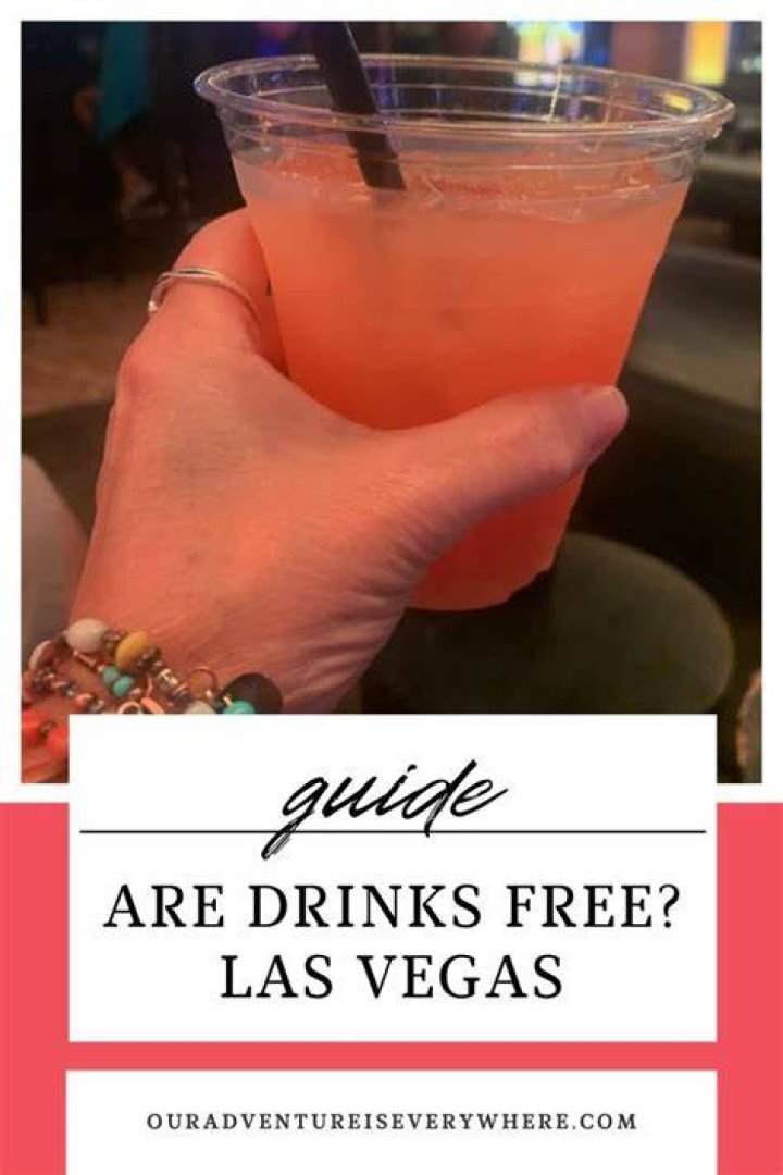 Are drinks free in Vegas?
