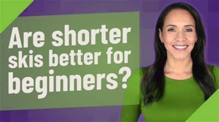 Are shorter skis better for beginners?