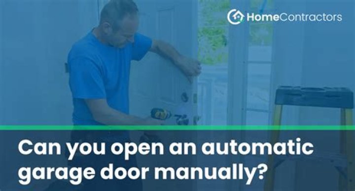 Can you manually open a garage door?