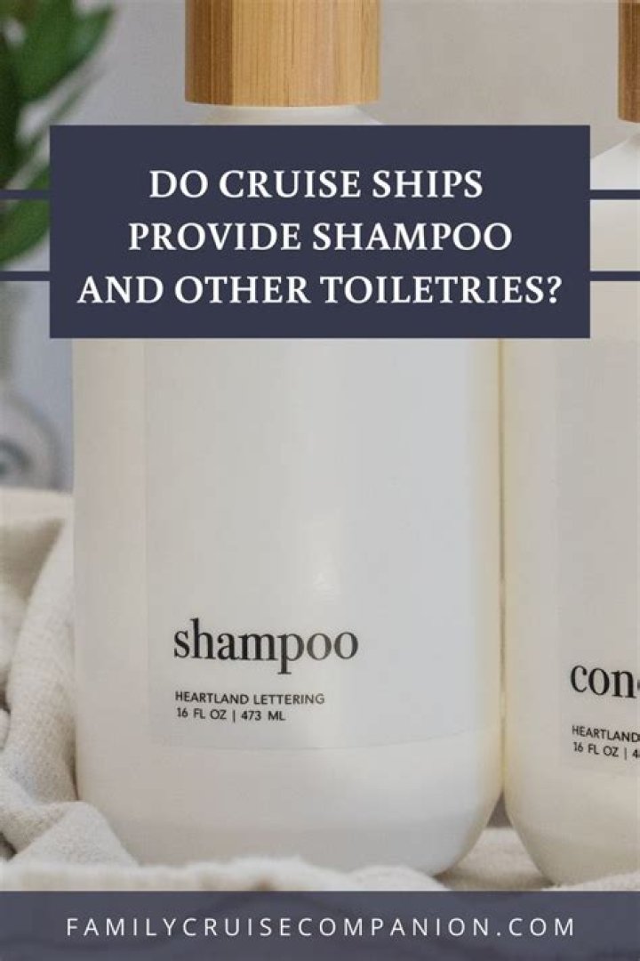 Do cruise ships provide shampoo?