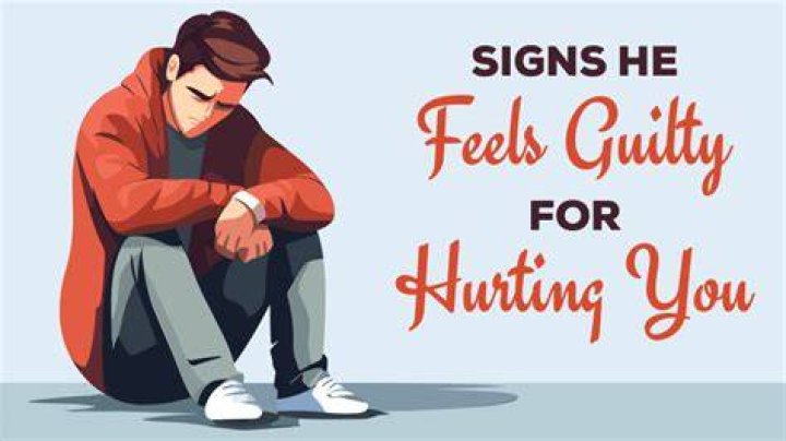 Do guys feel guilty for hurting you?