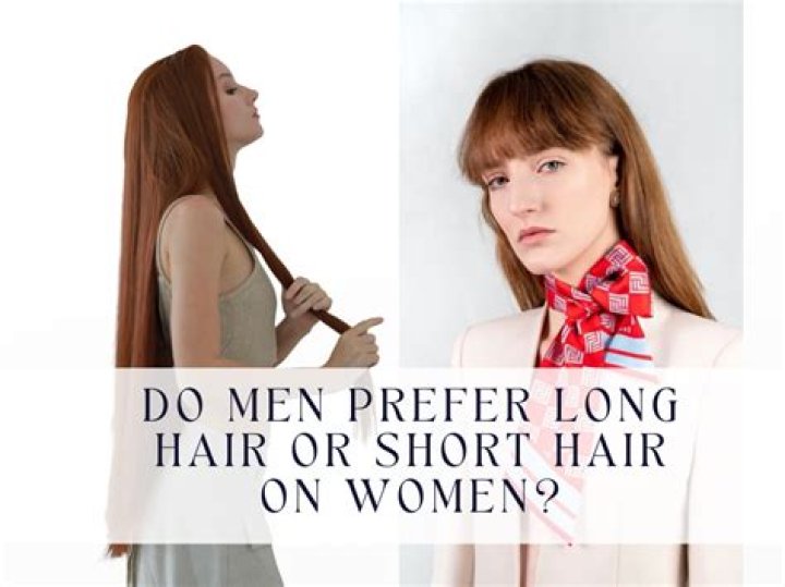 Do men prefer long hair?
