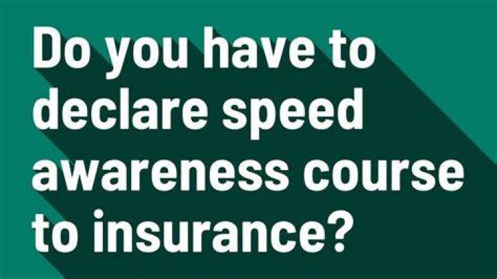 Do you have to declare speed awareness course to insurance?