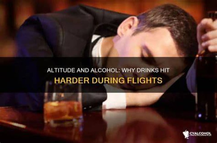 Does alcohol hit harder on a plane?