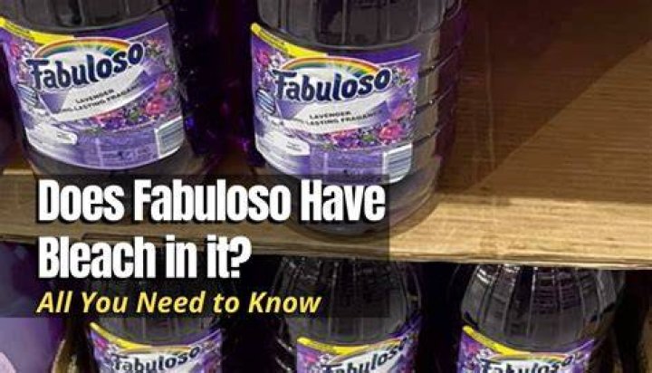 Does Fabuloso have bleach in it?