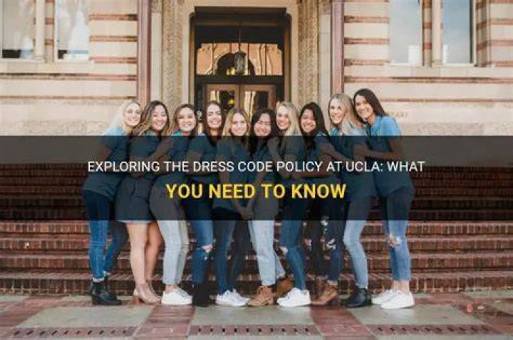 Does UCLA have a dress code?