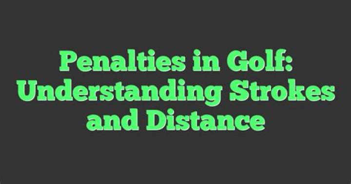 How are penalty strokes calculated in golf?