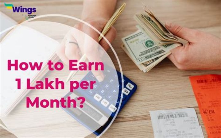 How can I earn 1 lakh in a month?