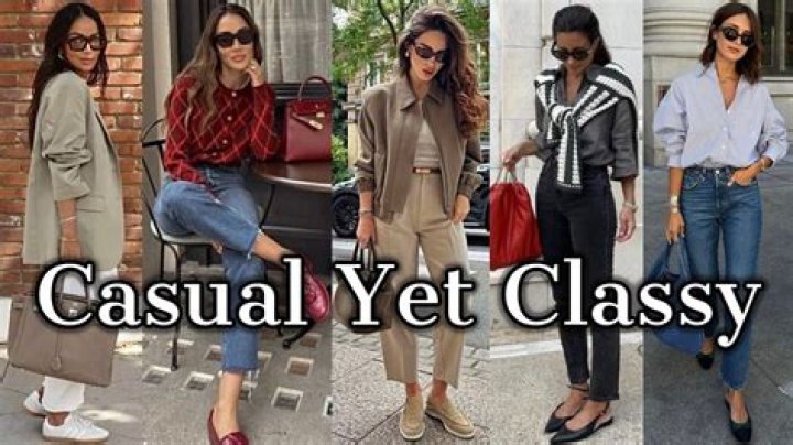 How can I look classy but casual?
