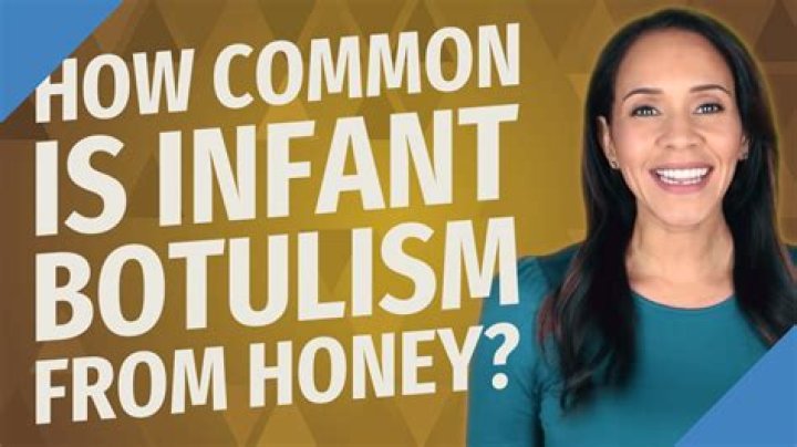 How common is infant botulism from honey?