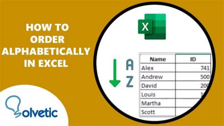 How do I arrange in alphabetical order in Excel?