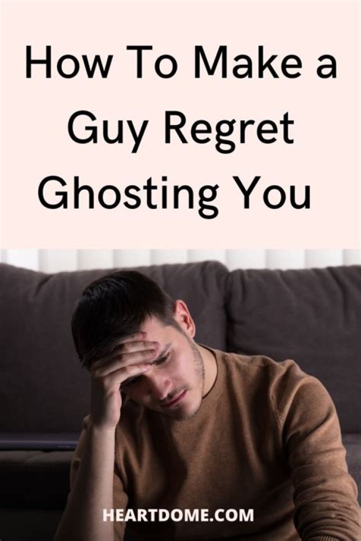 How do you make a guy regret ignoring you?