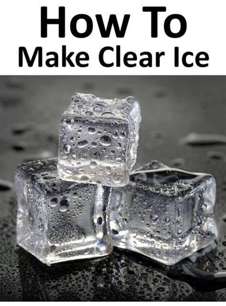 How do you make ice clear without a cooler?