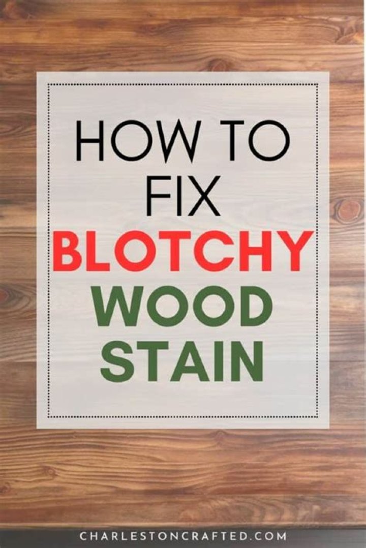 How do you make wood stain less blotchy?