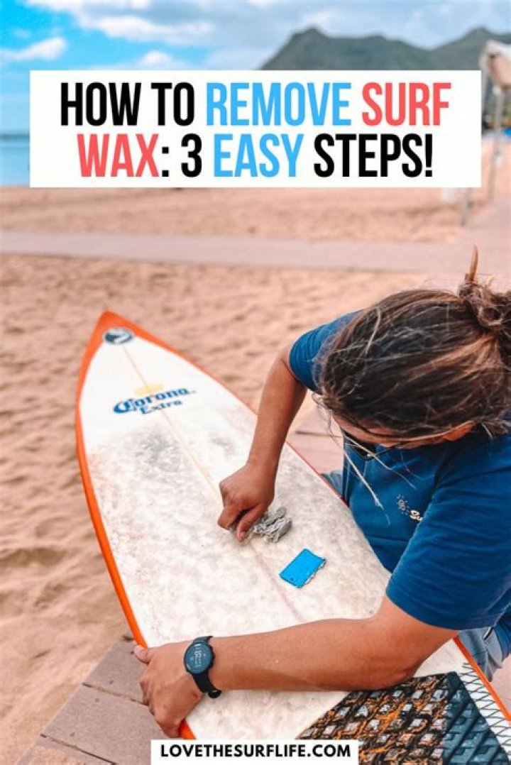 How do you remove surf wax?