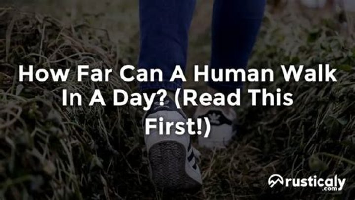 How far can soldiers walk in a day?