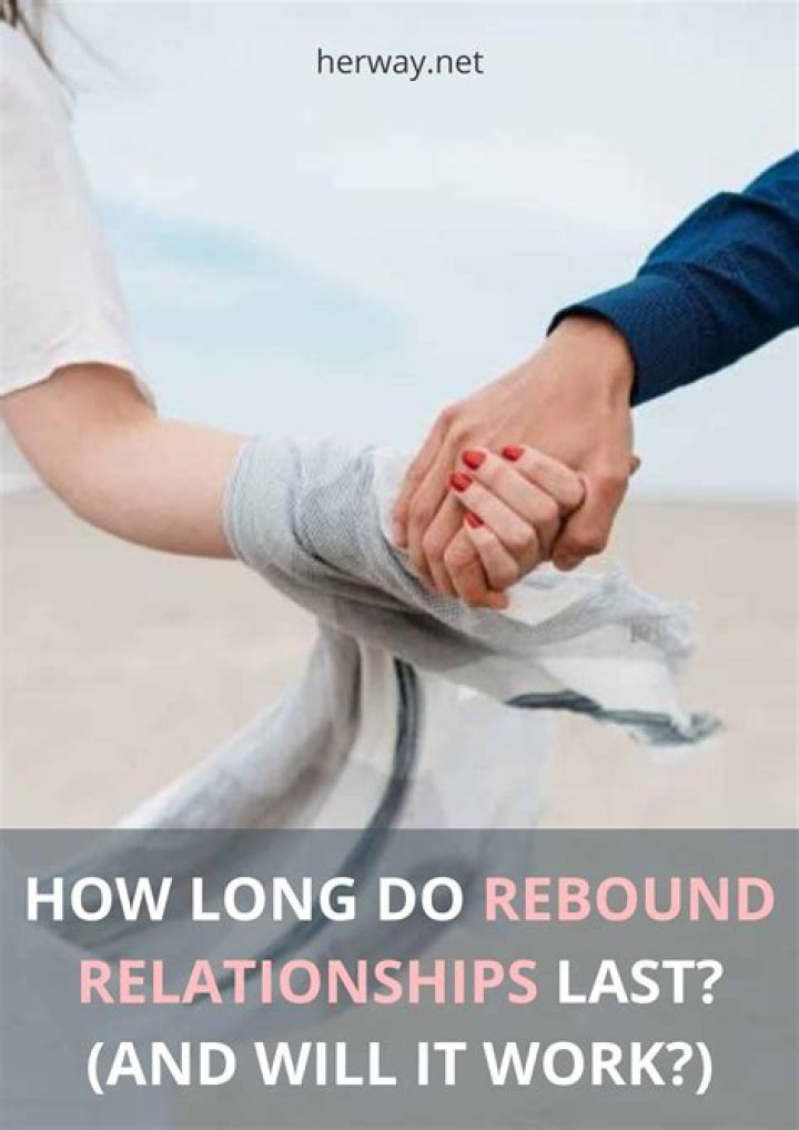 How long do rushed relationships last?