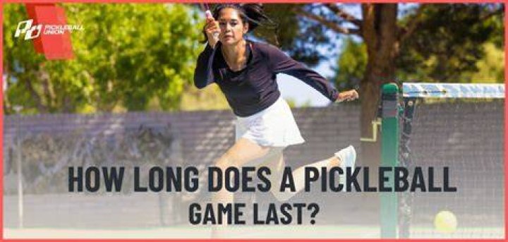 How long does a Pickleball game last?