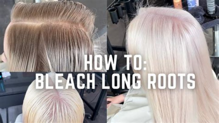 How long should roots be before bleaching?