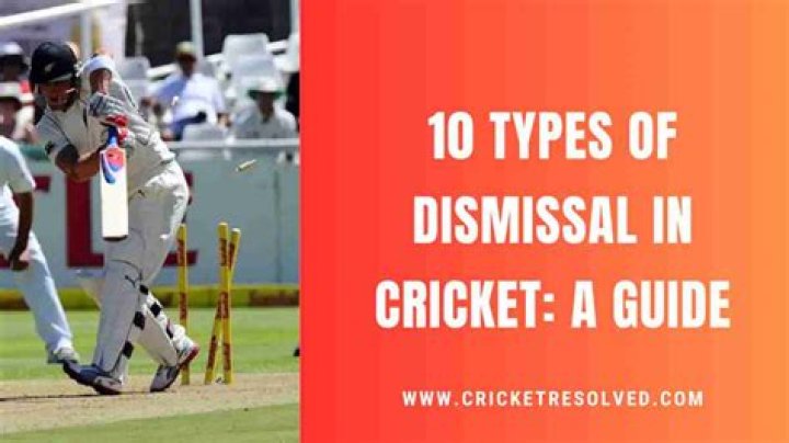 How many dismissals are there in cricket?