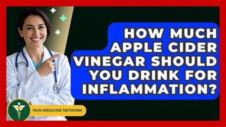 How much apple cider vinegar should you drink for inflammation?