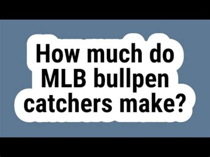 How much do bullpen catchers get paid?