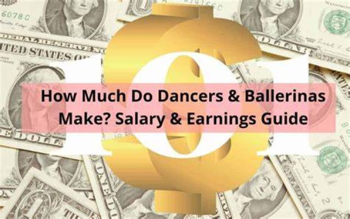 How much do dancers earn?