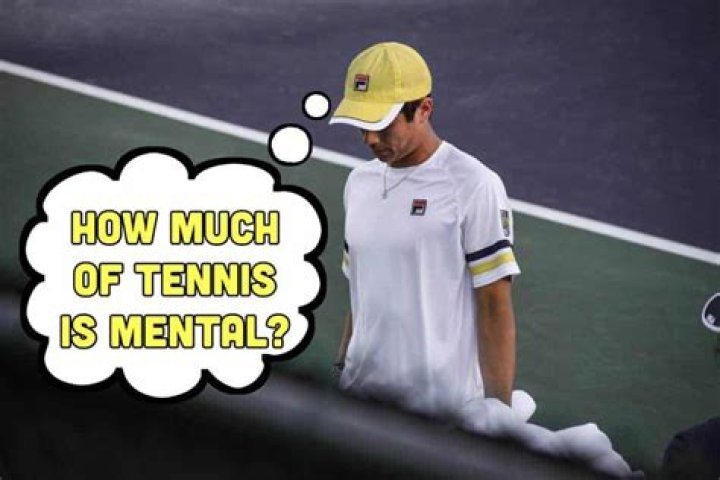 How much of tennis is mental?