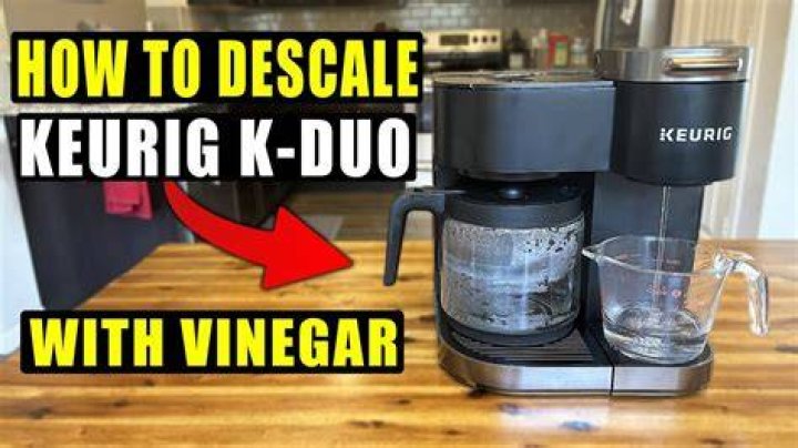 How much vinegar do I use to descale my Keurig?
