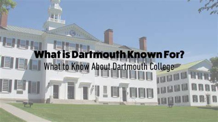 How prestigious is Dartmouth?