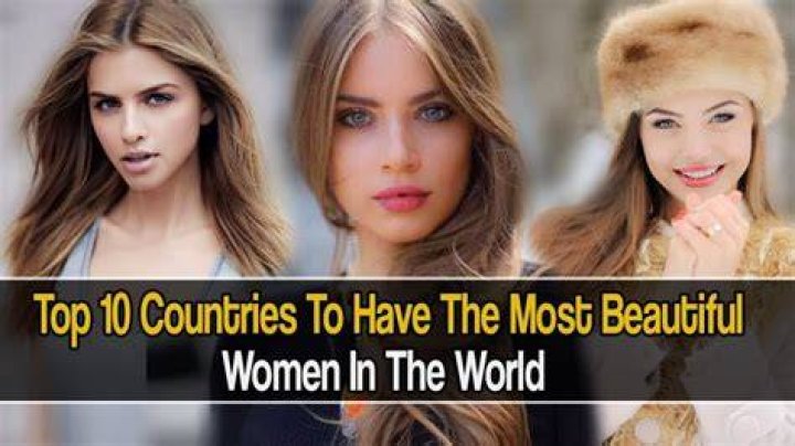 In which country most beautiful girl are found?