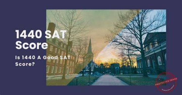 Is 1440 a good SAT score?