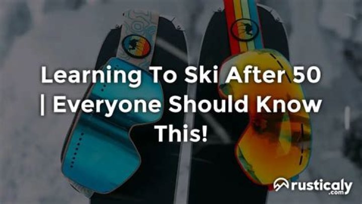 Is 70 too old to learn to ski?
