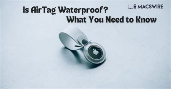 Is AirTag waterproof?