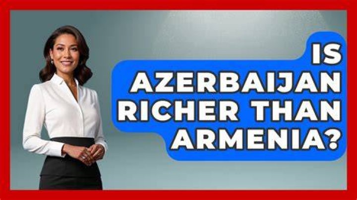 Is Azerbaijan richer than Armenia?