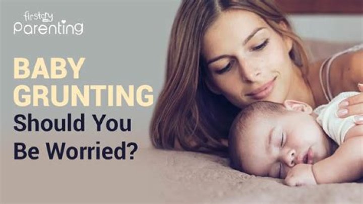 Is grunting normal in toddlers?