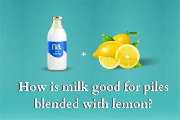 Is lemon and milk good for piles?