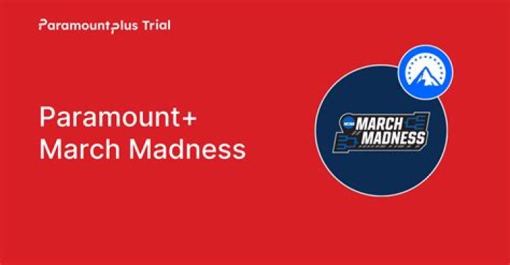 Is March Madness on Paramount plus?