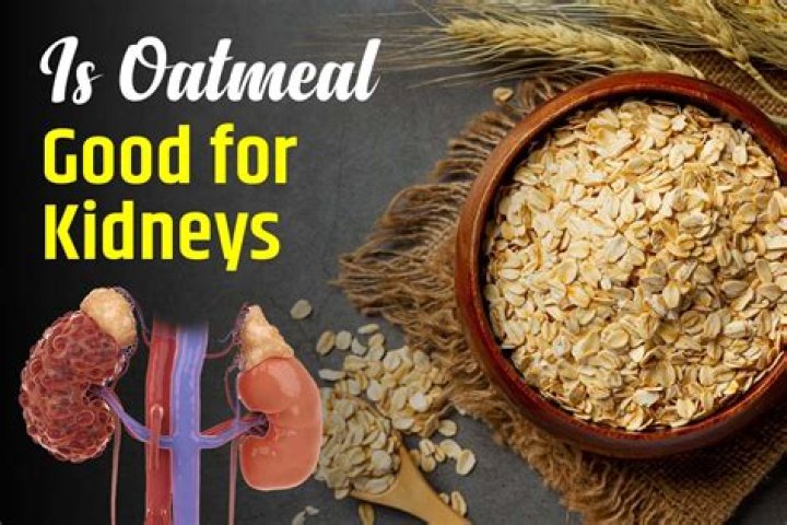 Is oatmeal hard on your kidneys?