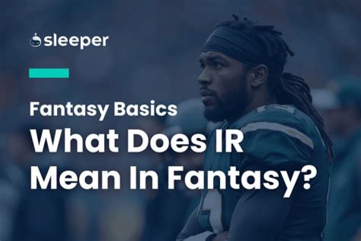 Is pup the same as IR in fantasy football?