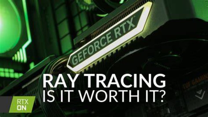Is ray tracing worth getting?
