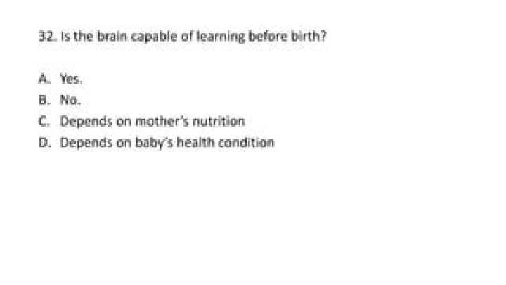 Is the brain capable of learning before birth?
