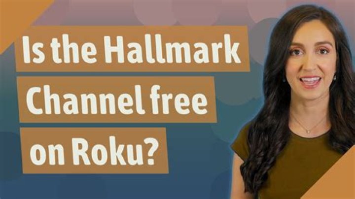 Is the Hallmark Channel free on Roku?