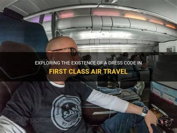 Is there a dress code for first class?