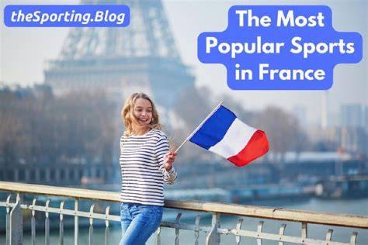 What 3 sports are most popular in France?