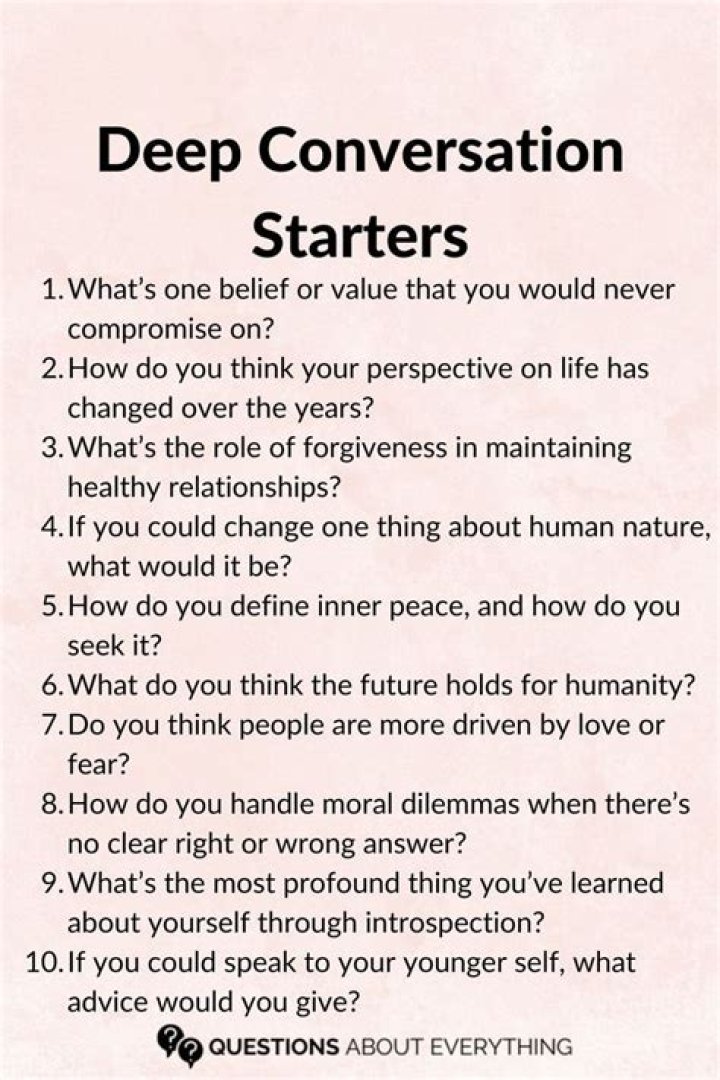 What do you say to start a deep conversation?