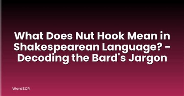 What does nut hook mean?