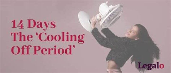 What does the 14 day cooling off period apply to?